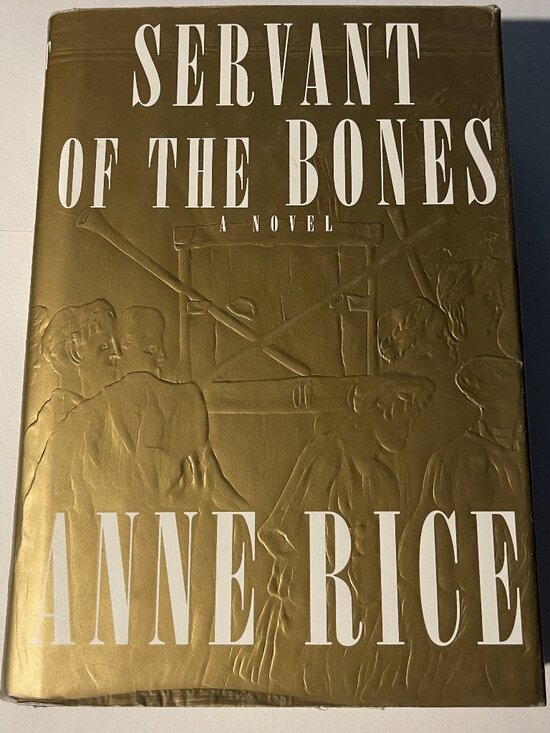 Other - Servant of the Bones by Anne Rice | Gothic Fantasy Thriller First Edition